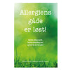Allergiens gøde er løst! - Bog af Torben Frank Andersen & Ole Larsen