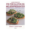 Løkre opskrifter fri for gluten og mejeriprodukter - Bog af Grace Cheetham